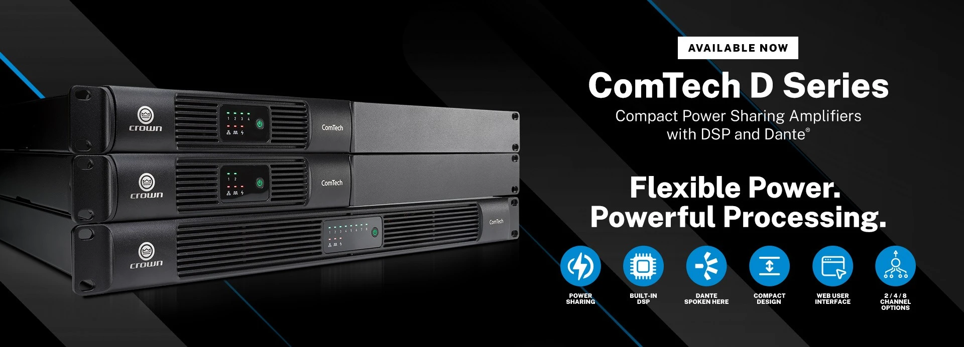 Crown ComTech D Now Available