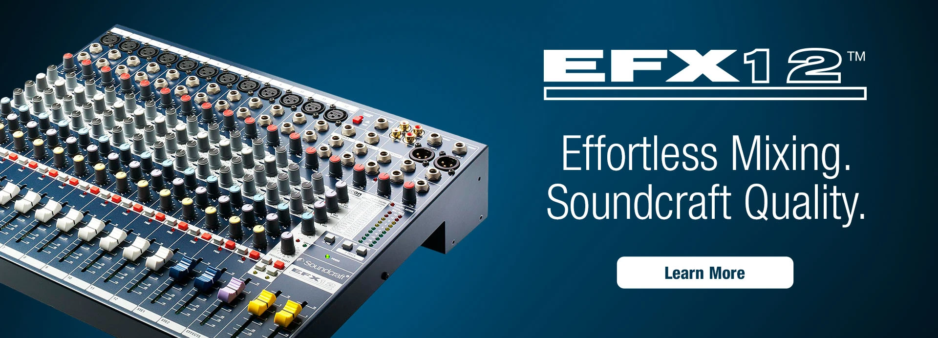 EFX12: Effortless Mixing, Soundcraft Quality