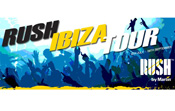 RUSH by Martin Ibiza Tour 2013