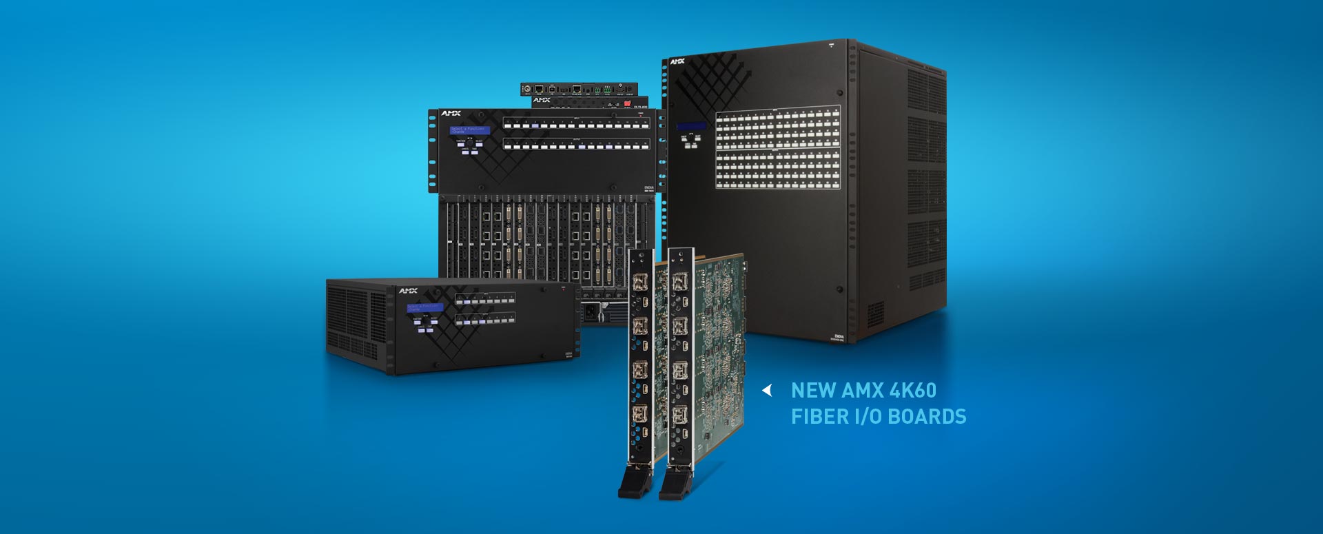 AMX by HARMAN Announces New 4K60 4:4:4 Fiber Boards and Endpoints for Enova DGX 100 Series Enclosures 