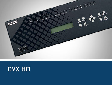 DVX HD (Up to 10x4 +2)