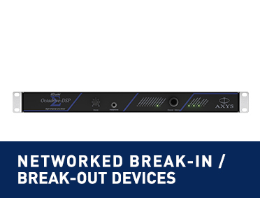 Networked Break-In / Break-Out Devices