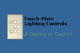 Touchplate Lighting Controls